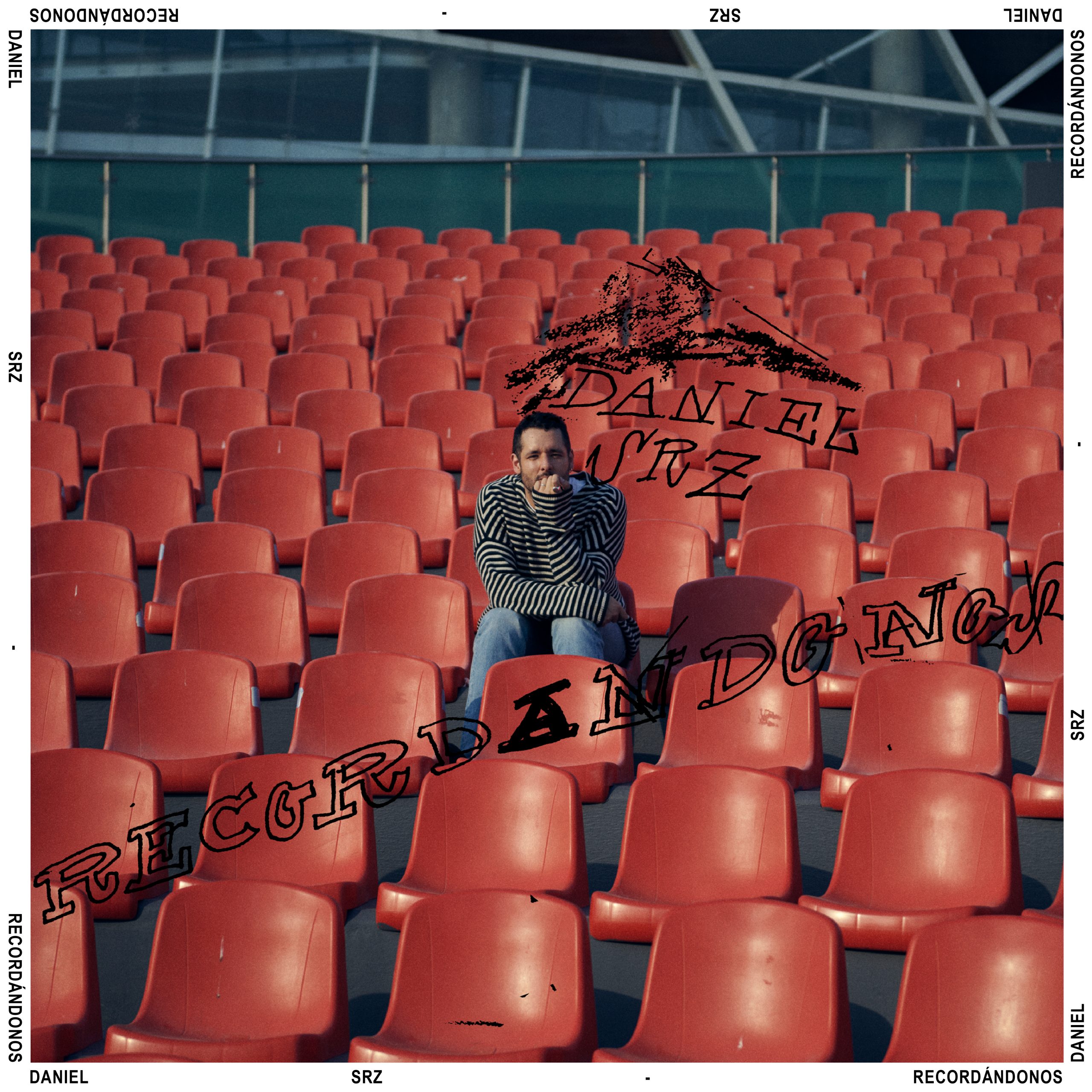 Daniel srz “Recordándonos”