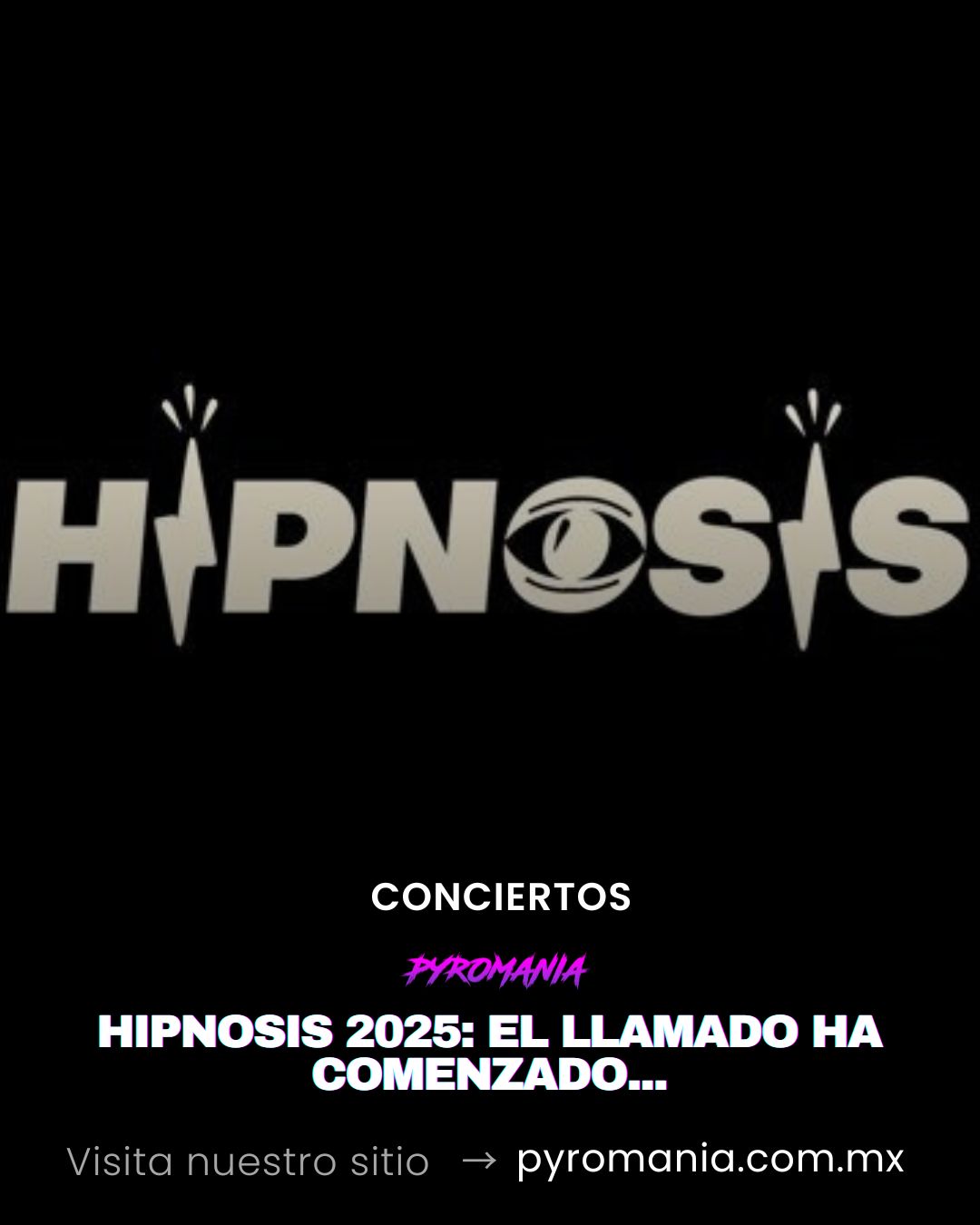 HIPNOSIS 2025: El llamado ha comenzado…
