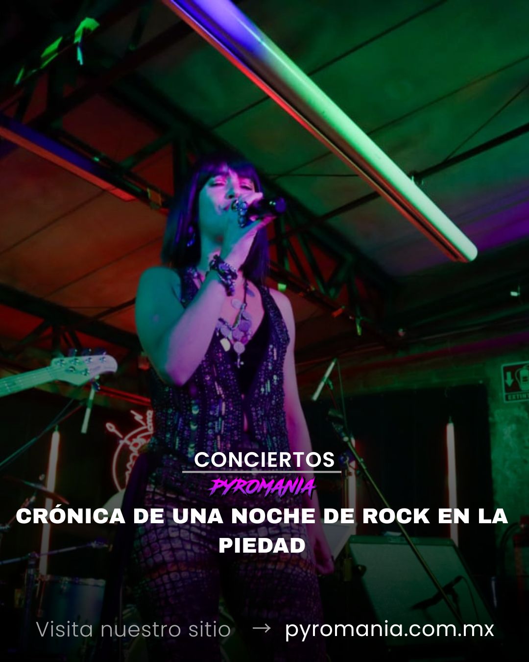 Crónica de una noche de Rock en La Piedad