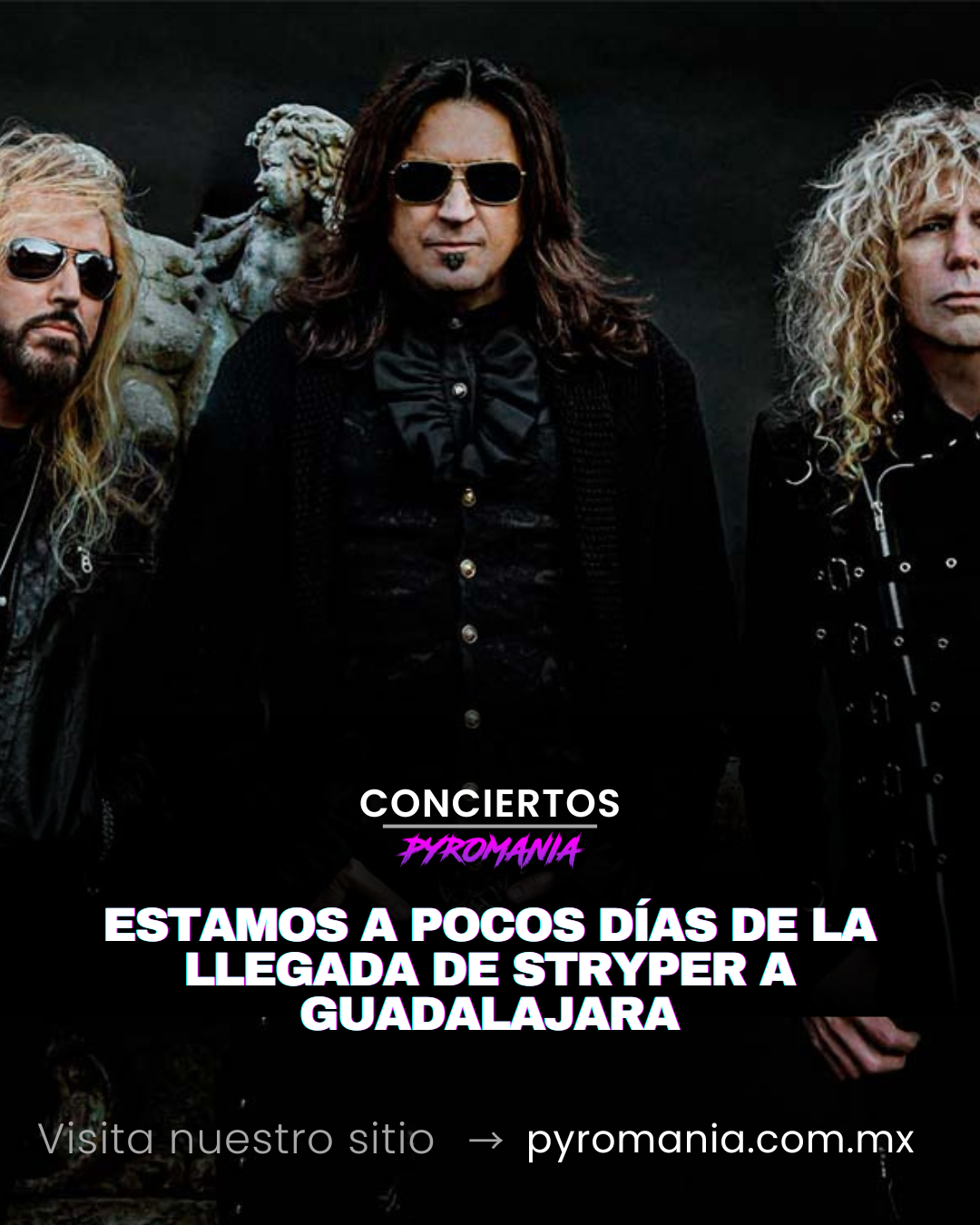 Stryper llega a Guadalajara.