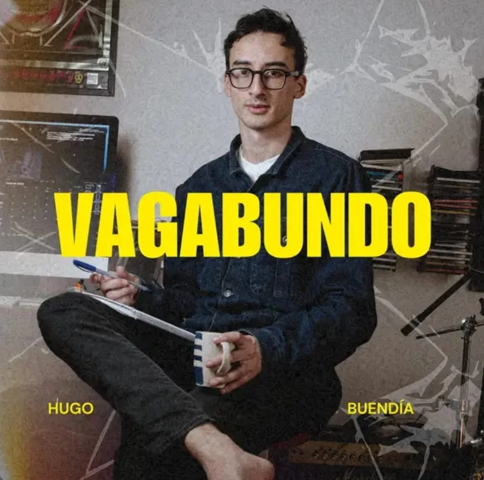«VAGABUNDO» EL PRIMER SENCILLO DE HUGO BUENDIA
